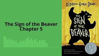 The Sign of the Beaver Chapter 5
