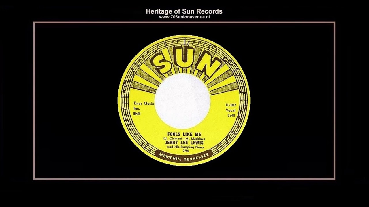 (1958) Sun 296-B ''Fools Like Me'' Jerry Lee Lewis & His Pumping Piano