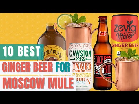 Video: 10 Bir Jahe Terbaik Untuk Moscow Mules