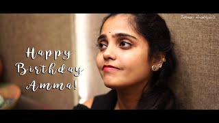 Happy Birthday Amma | Mashup | Telugu & English