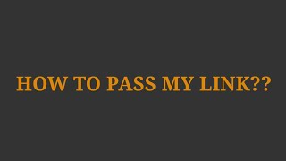 TUTORIAL HOW TO PASS MY LINK ( semawur.com )