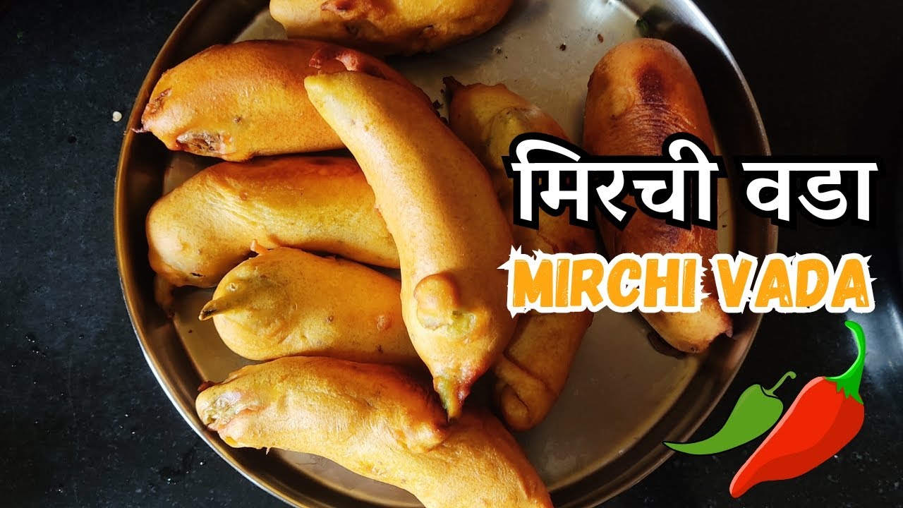 स्पेशल मिरची वडा Special Mirchi Vada Wah Wah Kitchen YouTube