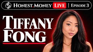 Full Honest Money Live with Tiffany Fong | Episode 3 (FULL EPISODE) Guide