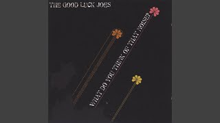 Watch Good Luck Joes Much Too Young video