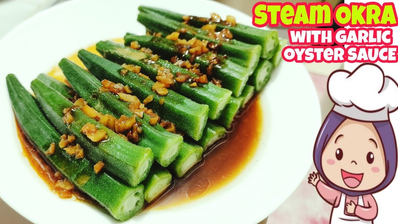 SAYUR INI BISA MENURUNKAN KOLESTEROL & DIABETES STEAM OKRA WITH