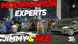 NEW MODIFICATION EXPERTS IN TOWN | JIMMY & FAZI | GTA 5 | Real Life Mods #511 | URDU |