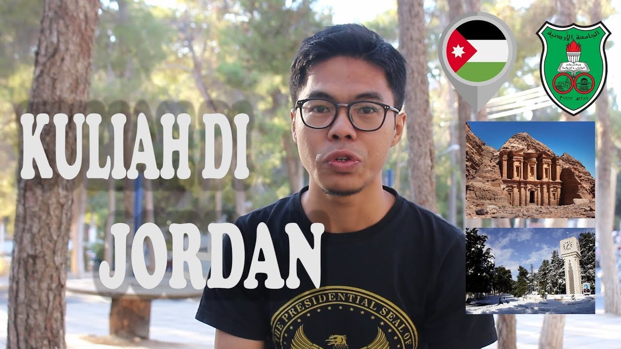 KULIAH DI LUAR NEGERI | Jordan | Timur Tengah | STORY 