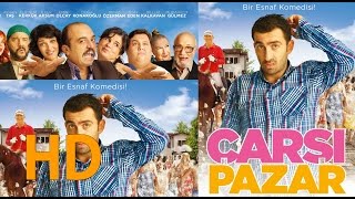 Çarşı Pazar (2015  HD) | Türk Filmi