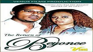 The Return Of Beyonce 1&2 Van Vicker Nadia Buari Jackie Appiah Yvonne Nelson Yvvone Okoro.