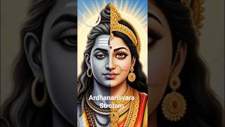Ardhanarisvara Strotam | Adi Shankaracharya | Divine Union of Shiva &amp; Shakti