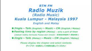 FM Radio Muzik - Malaysia 1997　マレーシア  ＦＭ Radio Music（英語／マレー語）