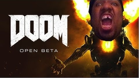DOOM Closed Beta # 2