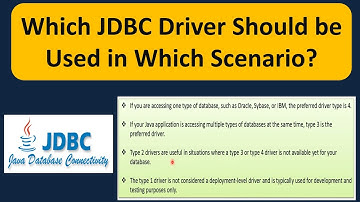 Which JDBC Driver Should be Used in Which Scenario? | JDBC