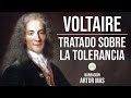 Voltaire - Tratado Sobre la Tolerancia (Audiolibro Completo en Español narrado por Artur Mas)