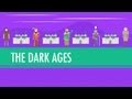 The Dark Ages...How Dark Were They, Really?: Crash Course World History 14