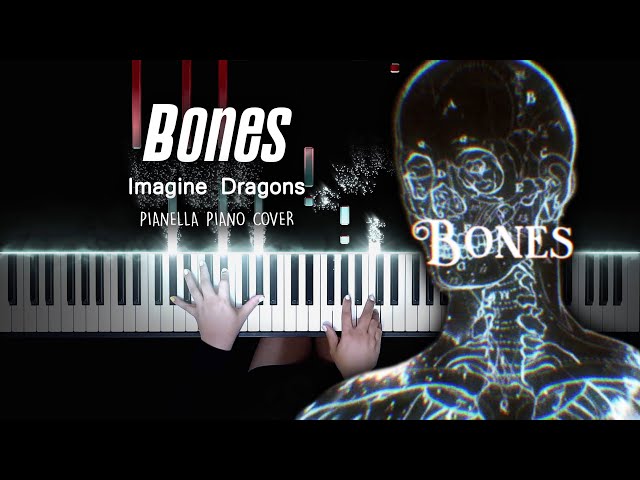 Imagine Dragons - Bones | Piano Cover by Pianella Piano class=