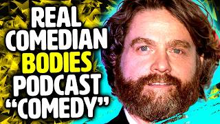 Celebrity Zach Galifianakis BODIES Joe Rogan and Andrew Schulz Wealth