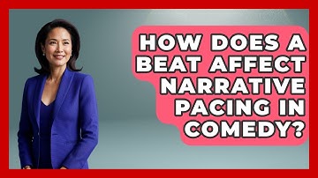 How Does A Beat Affect Narrative Pacing In Comedy? - Open Mic Manual