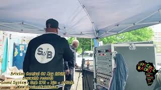 Brixton carnival day 2 May 09 2023 Buzwakk records sound system SnB intl  www.Juscoolradio.com PART1