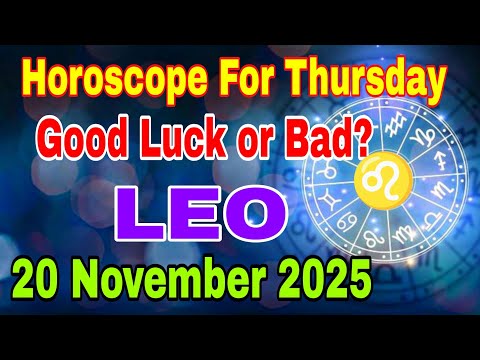 Leo Horoscope Today 20 November 2025 Love Career Money Prediction