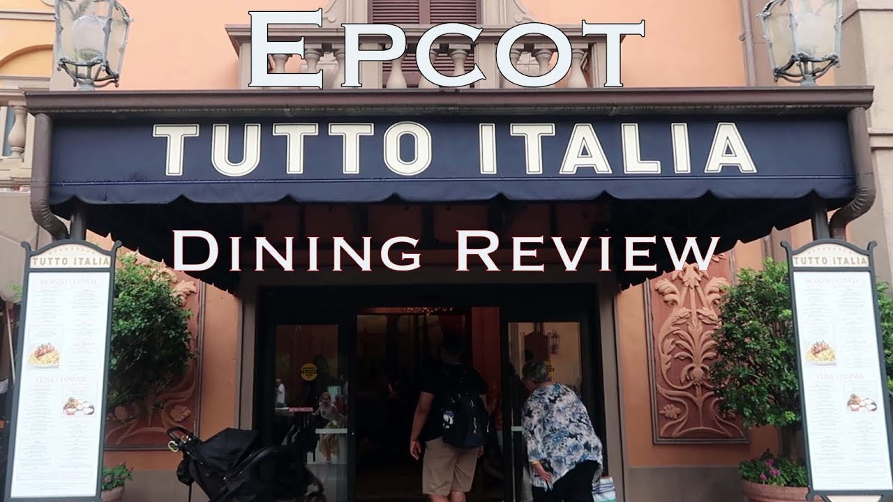 Epcot - Tutto Italia - Dining Review - YouTube