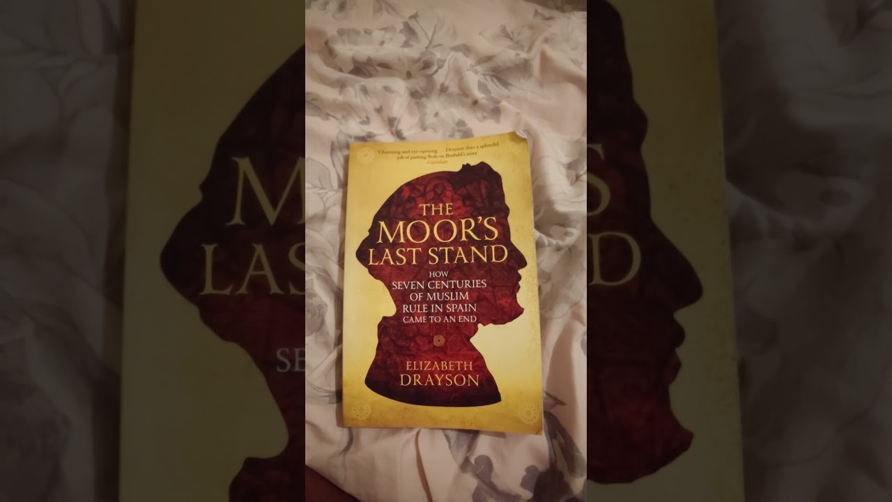 An account of the last Muslim ruler of Spain 