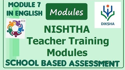 NISHTHA MODULE 7 QUIZ  ANSWERS IN DIKSHA PORTAL // IN ENGLISH // SCHOOL BASED ASSESSMENT //