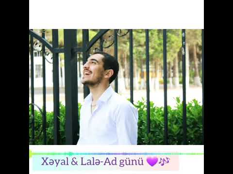 Xəyal & Lalə - Ad Günü