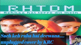 Video voorbeeld van "Sad romantic song/sach keh raha hai deewana unplugged cover by KRC/credits/#nsnproductions#nsnmusic"