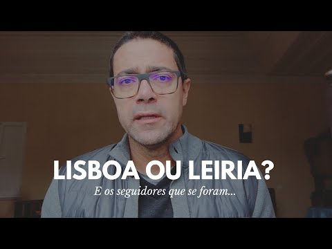 Lisboa ou Leiria?