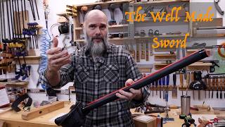 The Well Made Sword