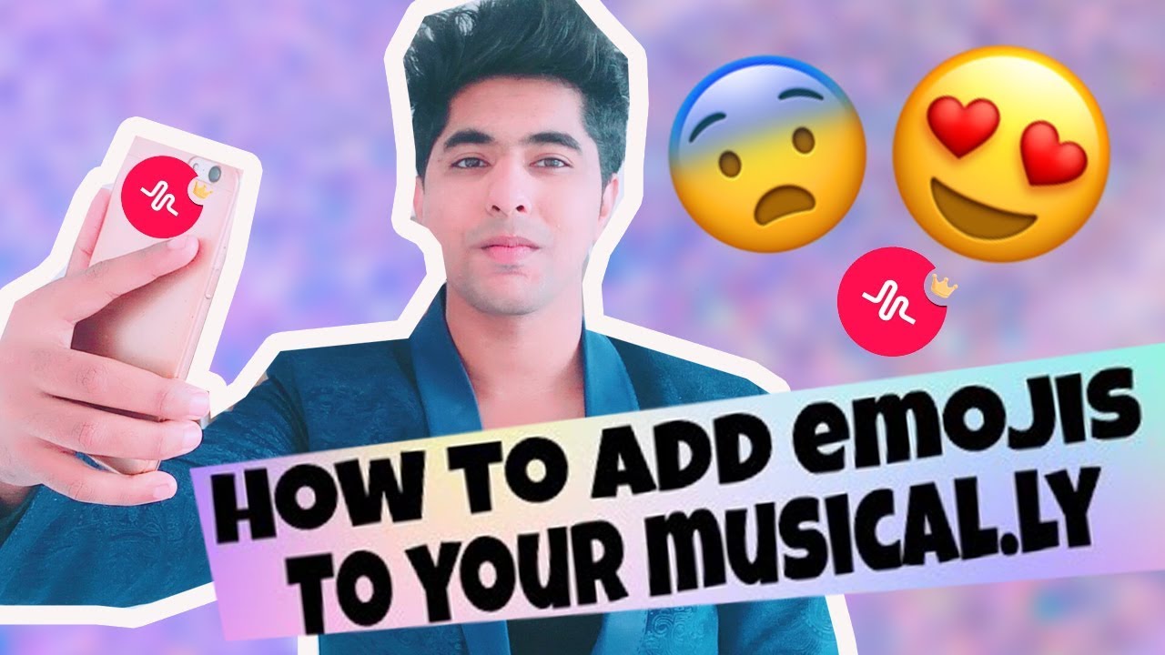 HOW TO PUT EMOJI IN MUSICAL LY HOW TO ADD EMOJI IN MUSICAL LY TUTORIAL IN HINDI YouTube