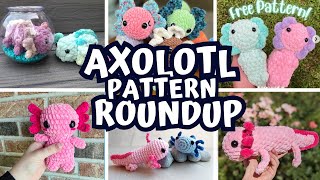 Crochet Pattern Roundup AXOLOTL EDITION ✨ Amigurumi Review and Breakdown!
