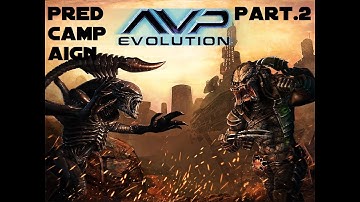AvP: Evolution- predator campaign part 2