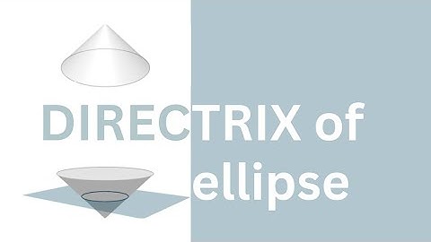 Directrix of ellipse proof using definitions of eccentricity