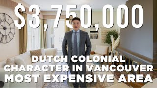 Inside Historic Dutch Colonial Revival Style Character Home Point Grey Canada | Vancouver Home Tours