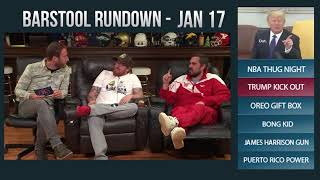 Barstool Rundown - January 17, 2018