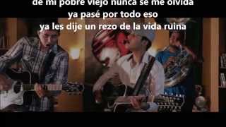 La Vida Ruina (con letra) - Ariel Camacho Y Los Plebes Del Rancho chords