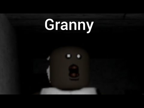 Видео: Granny в Roblox.