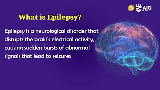 Epilepsy Awareness: Understanding Seizures, Myths & Management | AIG Hospitals