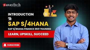 Introduction to SAP S/4HANA | SAP S/4HANA Finance 2021 Training | ZaranTech