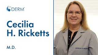 Cecelia H. Ricketts, M.D - The Derm Details