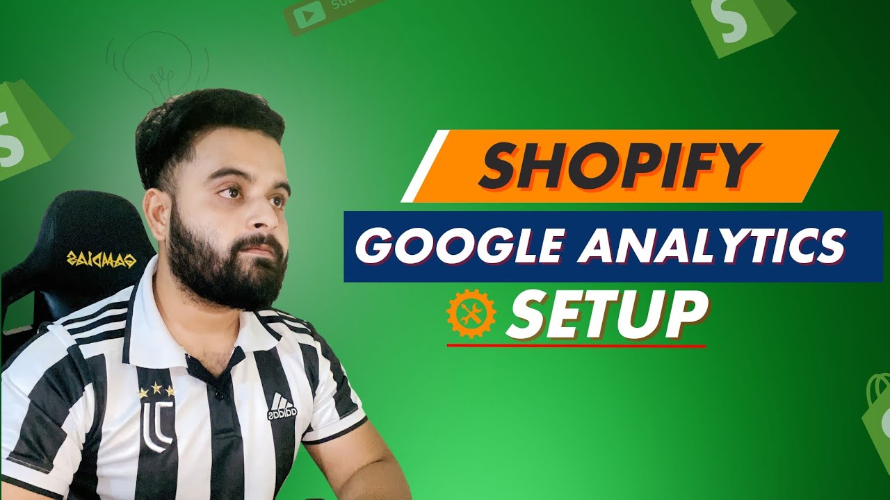 How to Setup Google Analytics for Shopify Store | Shopify SEO | Part 05 ...