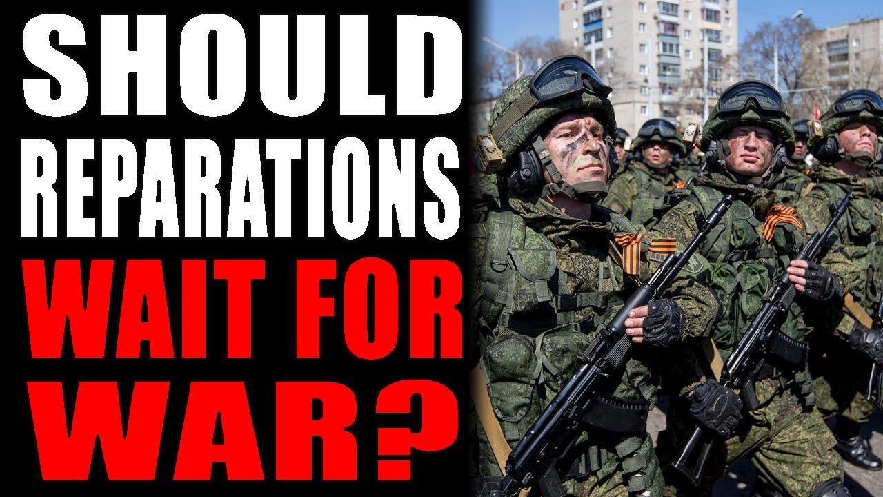 ⁣Can Reparations Wait for War?
