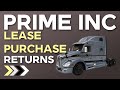 Prime Inc Lease Purchase Returns!