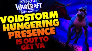 Voidstorm Hungering Presence Is Out To Get Ya