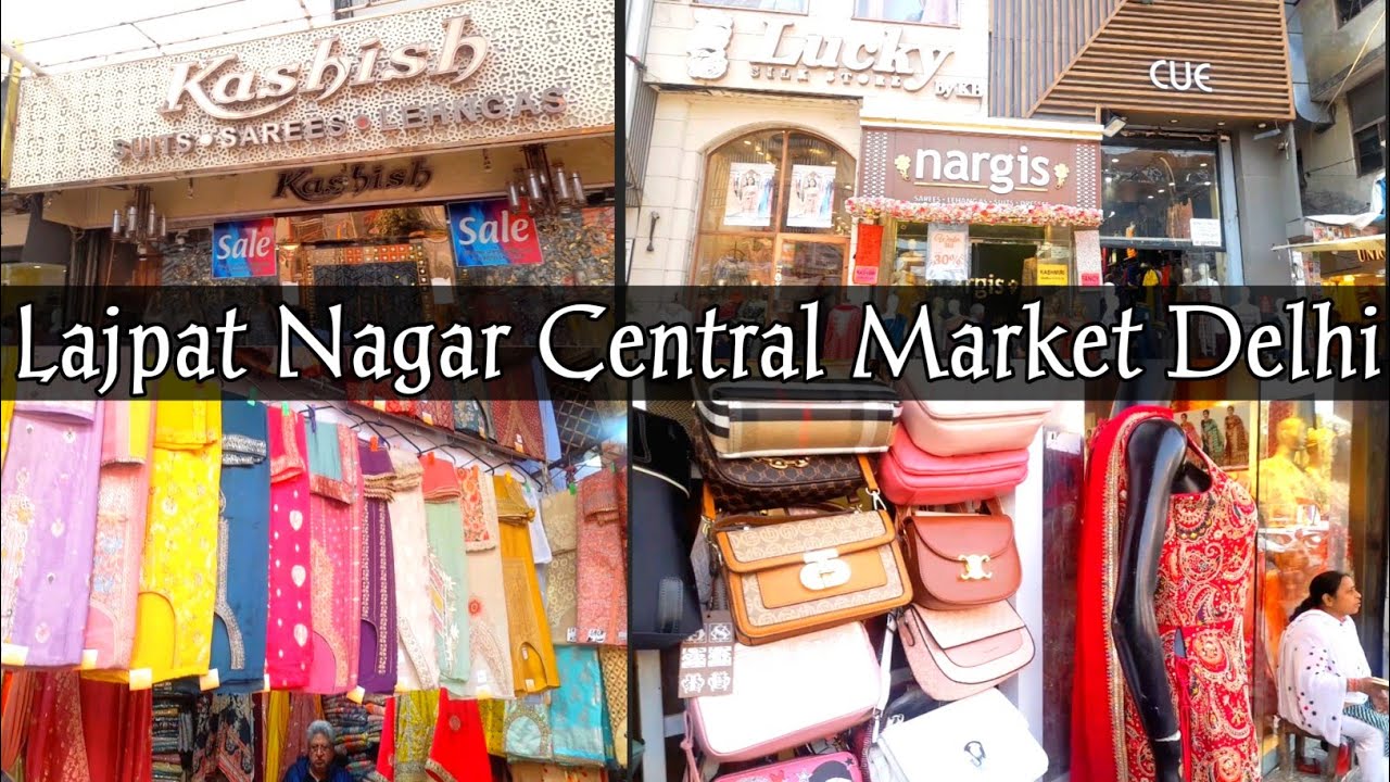 Lajpat Nagar Market Delhi Latest Wedding & Party wear Collection