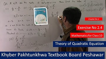 Formation of Quadratic equation whose roots are given Part-B|| Mathematics for Class 10 KPK