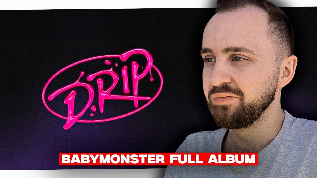 BABYMONSTER - DRIP (1st Full Album) // реакция на кпоп