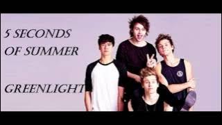 5sos- green light lyrics